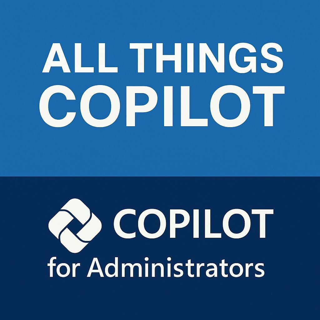 All Things Copilot